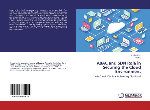 ABAC and SDN Role in Securing the Cloud Environment: ABAC and SDN Role in Securing Cloud IaaS