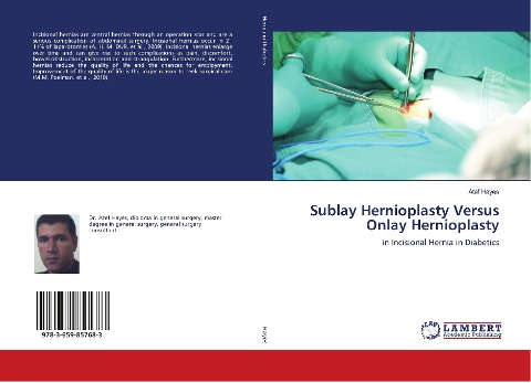 Sublay Hernioplasty Versus Onlay Hernioplasty: in Incisional Hernia in Diabetics