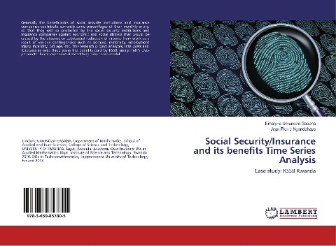 Social Security/Insurance and its benefits Time Series Analysis: Case study: RSSB Rwanda