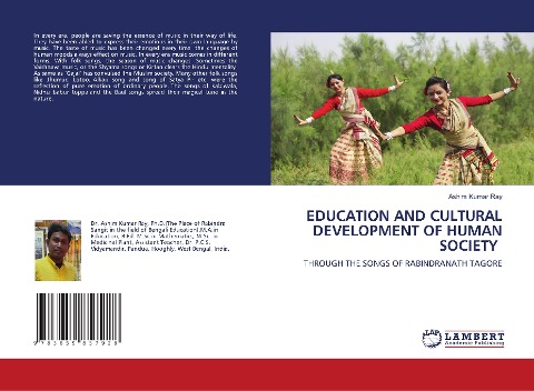 EDUCATION AND CULTURAL DEVELOPMENT OF HUMAN SOCIETY: THROUGH THE SONGS OF RABINDRANATH TAGORE