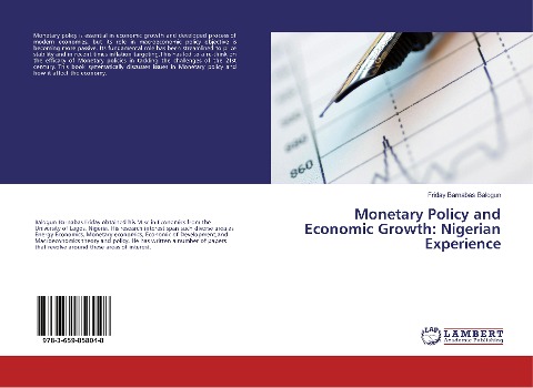 Monetary Policy and Economic Growth: Nigerian Experience