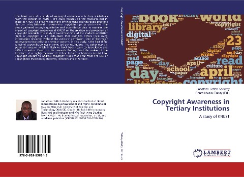 Copyright Awareness in Tertiary Institutions: A study of KNUST