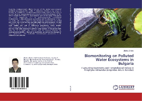 Biomonitoring on Polluted Water Ecosystems in Bulgaria: Fluctuating Asymmetry and Hematological Indices in Pelophylax ridibundus (Amphibia: Anura: Ranidae)