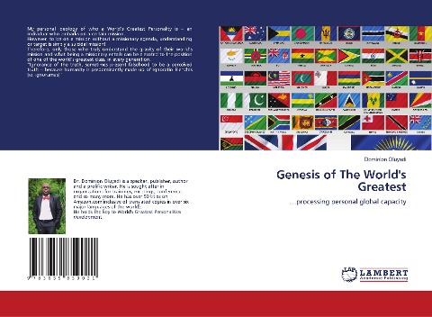 Genesis of The Worlds Greatest: ....processing personal global capacity