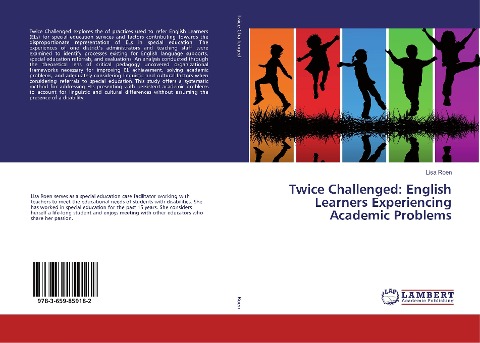 Twice Challenged: English Learners Experiencing Academic Problems