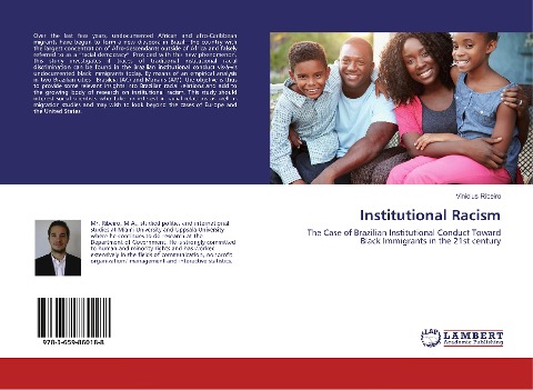 Institutional Racism: The Case of Brazilian Institutional Conduct Toward Black Immigrants in the 21st century