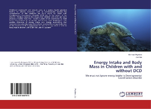 Energy Intake and Body Mass in Children with and without DCD: We must not ignore energy intake in Developmental Coordination Disorder