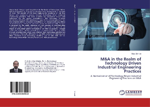 M&A in the Realm of Technology Driven Industrial Engineering Practices: A Normalization of Technology Driven Industrial Engineering Practices on M&A
