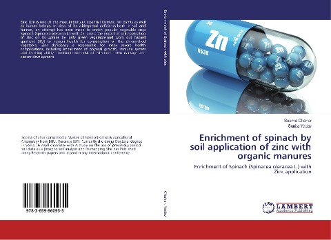 Enrichment of spinach by soil application of zinc with organic manures: Enrichment of Spinach (Spinacea oleracea L.) with Zinc application