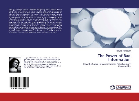 The Power of Bad Information: How the Social Influence Extends False Memory Vulnerability