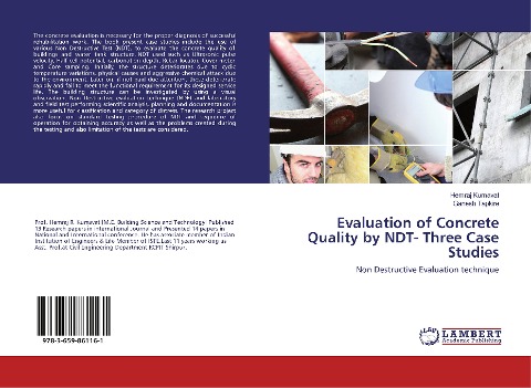 Evaluation of Concrete Quality by NDT- Three Case Studies: Non Destructive Evaluation technique