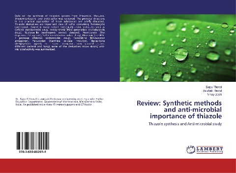 Review: Synthetic methods and anti-microbial importance of thiazole: Thiazole synthesis and Anti-microbial study