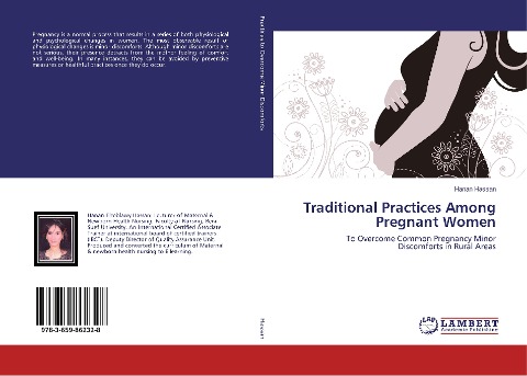 Traditional Practices Among Pregnant Women: To Overcome Common Pregnancy Minor Discomforts in Rural Areas