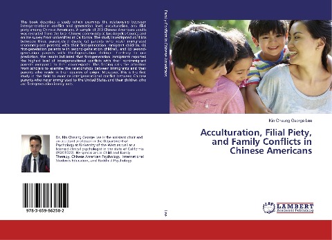 Acculturation, Filial Piety, and Family Conflicts in Chinese Americans