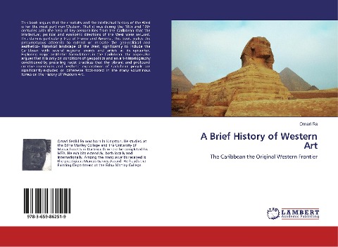 A Brief History of Western Art: The Caribbean the Original Western Frontier