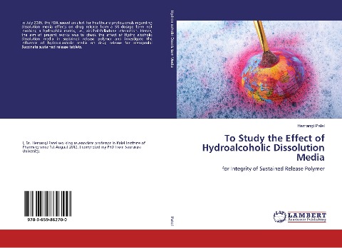 To Study the Effect of Hydroalcoholic Dissolution Media: for Integrity of Sustained Release Polymer