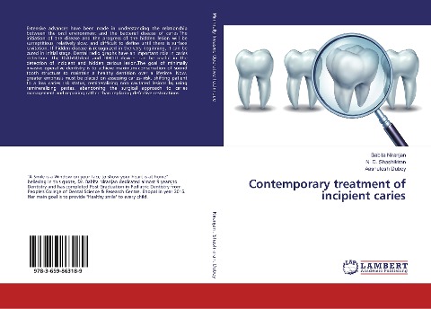 Contemporary treatment of incipient caries