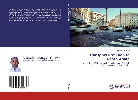 Transport Provision In Mizan-Aman: Assessing Efficiency and Effectiveness of Traffic Enforcement in this District