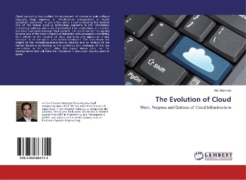 The Evolution of Cloud: Work, Progress and Outlook of Cloud Infrastructure