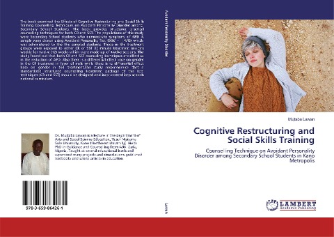 Cognitive Restructuring and Social Skills Training: Counselling Technique on Avoidant Personality Disorder among Secondary School Students in Kano Metropolis