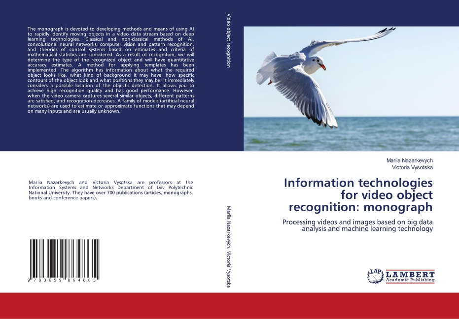 Information technologies for video object recognition: monograph: Processing videos and images based on big data analysis and machine learning technology