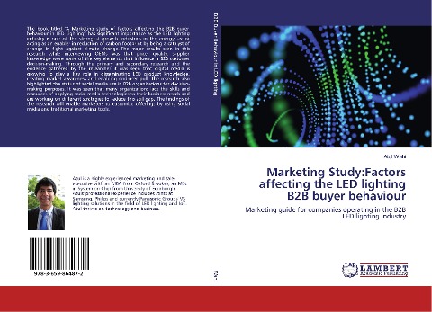 Marketing Study:Factors affecting the LED lighting B2B buyer behaviour: Marketing guide for companies operating in the B2B LED lighting industry