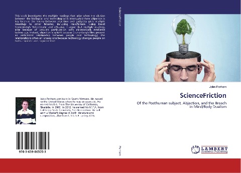 ScienceFriction: Of the Posthuman subject, Abjection, and the Breach in Mind/Body Dualism