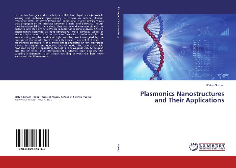 Plasmonics Nanostructures and Their Applications