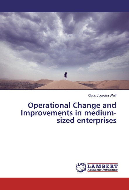 Operational Change and Improvements in medium-sized enterprises