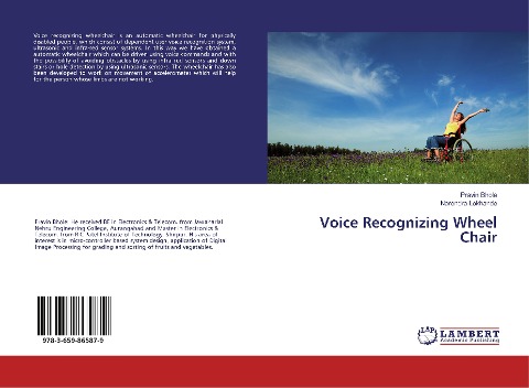 Voice Recognizing Wheel Chair