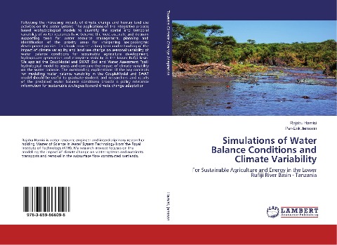Simulations of Water Balance Conditions and Climate Variability: For Sustainable Agriculture and Energy in the Lower Rufiji River Basin - Tanzania