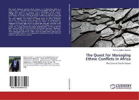 The Quest for Managing Ethnic Conflicts in Africa: The Case of South Sudan