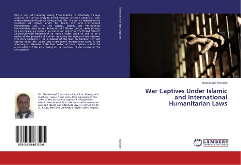 War Captives Under Islamic and International Humanitarian Laws