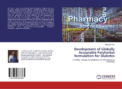 Development of Globally Acceptable Polyherbal formulation for Diabetes: A Herbal Therapy for Diabetes: An Alternative to Allopathy