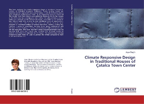 Climate Responsive Design in Traditional Houses of Çatalca Town Center