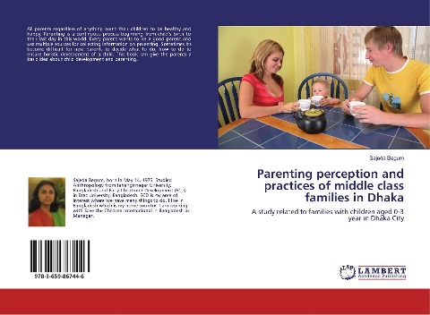 Parenting perception and practices of middle class families in Dhaka: A study related to families with children aged 0-3 year in Dhaka City