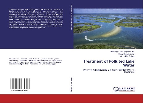 Treatment of Polluted Lake Water: Bio-System Engineering Design For Wetland Water Treatment