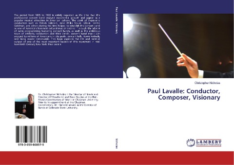 Paul Lavalle: Conductor, Composer, Visionary