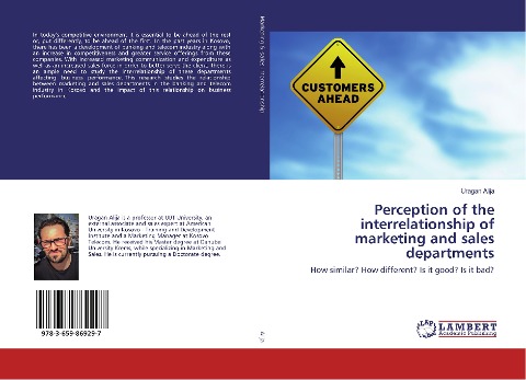 Perception of the interrelationship of marketing and sales departments: How similar? How different? Is it good? Is it bad?