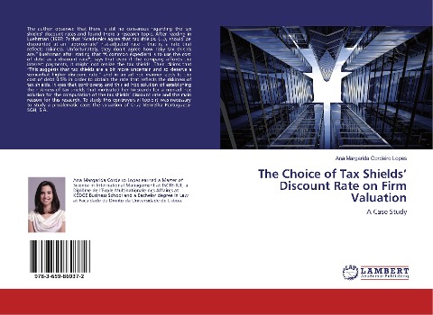The Choice of Tax Shields Discount Rate on Firm Valuation: A Case Study