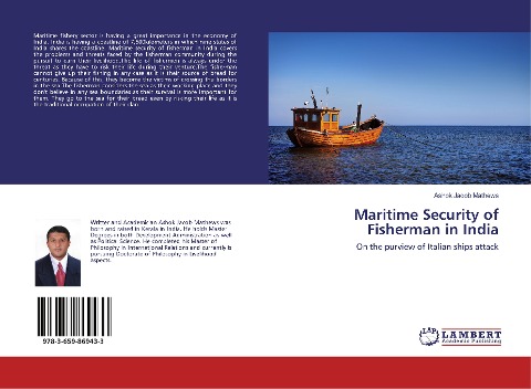 Maritime Security of Fisherman in India: On the purview of Italian ships attack