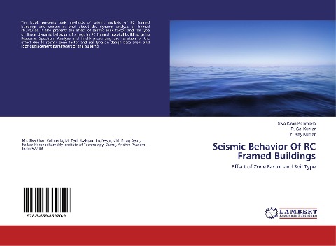 Seismic Behavior Of RC Framed Buildings: Effect of Zone Factor and Soil Type