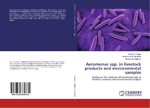 Aeromonas spp. in livestock products and environmental samples: Studies on the incidence of Aeromonas spp. in livestock products and environmental samples