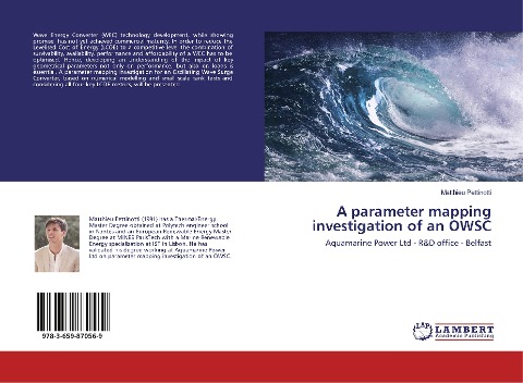 A parameter mapping investigation of an OWSC: Aquamarine Power Ltd - R&D office - Belfast
