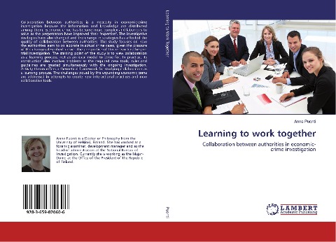 Learning to work together: Collaboration between authorities in economic-crime investigation