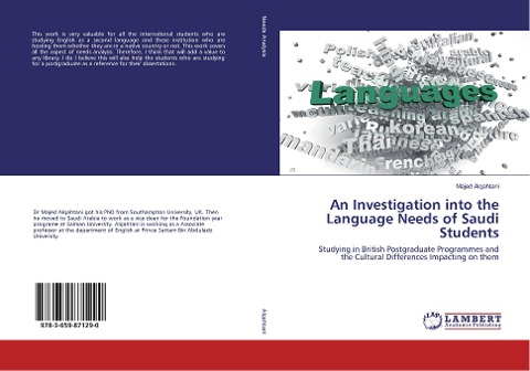 An Investigation into the Language Needs of Saudi Students: Studying in British Postgraduate Programmes and the Cultural Differences Impacting on them
