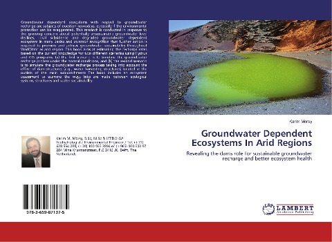 Groundwater Dependent Ecosystems In Arid Regions: Revealing the dams role for sustainable groundwater recharge and better ecosystem health