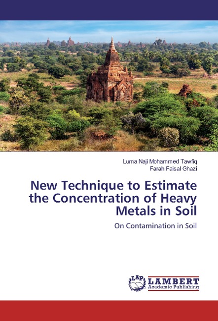 New Technique to Estimate the Concentration of Heavy Metals in Soil: On Contamination in Soil