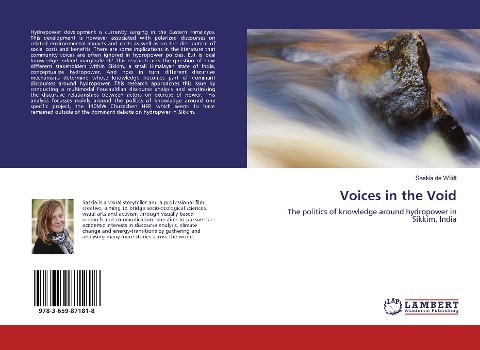 Voices in the Void: The politics of knowledge around hydropower in Sikkim, India