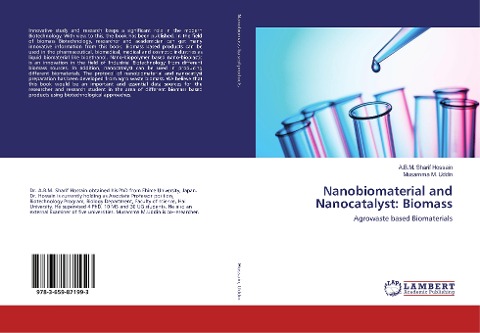 Nanobiomaterial and Nanocatalyst: Biomass: Agrowaste based Biomaterials